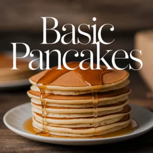 Basic Pancakes